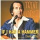 Trini Lopez - If I Had A Hammer